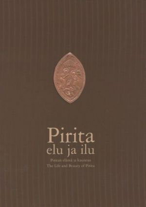 PIRITA ELU JA ILU