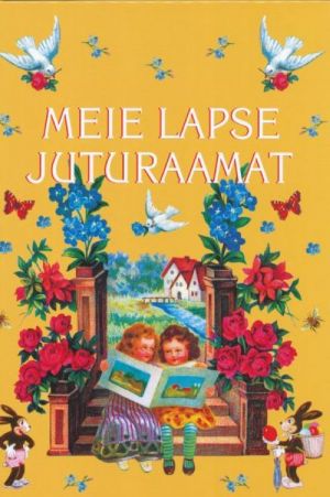 MEIE LAPSE JUTURAAMAT