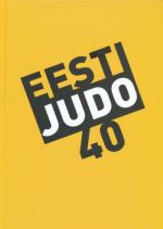 EESTI JUDO 40