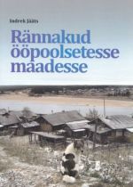 RÄNNAKUD ÖÖPOOLSETESSE MAADESSE