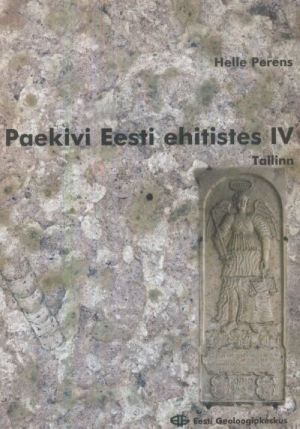 PAEKIVI EESTI EHITISTES IV. TALLINN