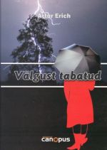 VÄLGUST TABATUD