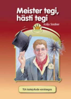 MEISTER TEGI, HÄSTI TEGI