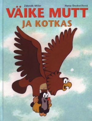 VÄIKE MUTT JA KOTKAS