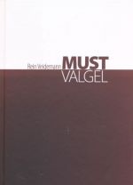 MUST VALGEL