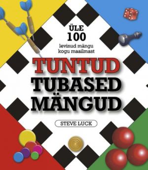 TUNTUD TUBASED MÄNGUD