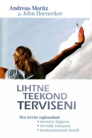 LIHTNE TEEKOND TERVISENI