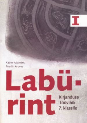 LABÜRINT 1. KIRJANDUSE TV 7. KL