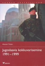 JUGOSLAAVIA KOKKUVARISEMINE 1991-199