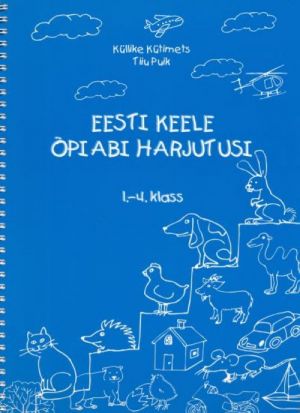 EESTI KEELE ÕPIABI HARJUTUSI 1.-4. KL