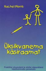 ÜKSIKVANEMA KÄSIRAAMAT