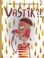 VASTIK?!