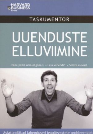 UUENDUSTE ELLUVIIMINE