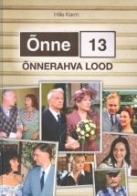 ONNE 13. ONNERAHVA LOOD