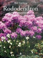 RODODENDRON - JA MIS SELLEGA KAASAS KÄIB