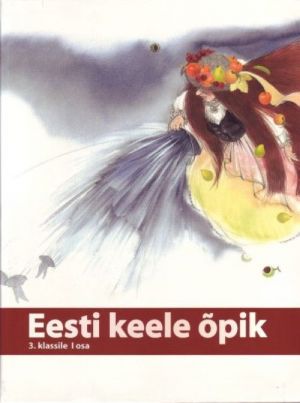 EESTI KEELE OPIK 3. KL I