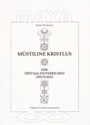 MÜSTILINE KRISTLUS