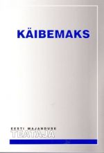 KÄIBEMAKS 2007