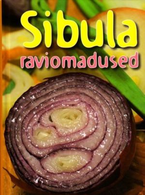 SIBULA RAVIOMADUSED