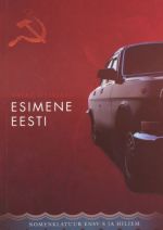 ESIMENE EESTI. NOMENKLATUUR ENSV-S JA HILJEM