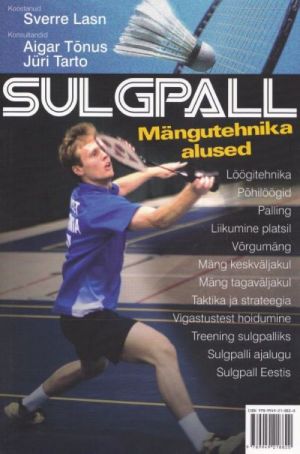 SULGPALL. MÄNGUTEHNIKA ALUSED