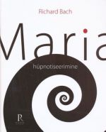 MARIA HÜPNOTISEERIMINE