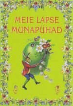 MEIE LAPSE MUNAPÜHAD