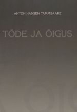 TODE JA OIGUS I