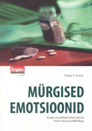 MÜRGISED EMOTSIOONID