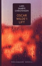 OSCAR WILDE'I LIFT