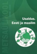 USALDUS. EESTI JA MAAILM