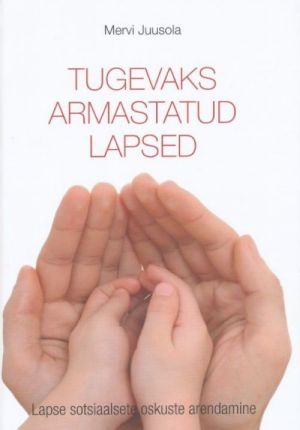 TUGEVAKS ARMASTATUD LAPSED