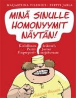 Minä sinulle homonyymit näytän