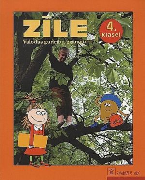 Zile. Valodas gudribu gramata 4.kl. 1