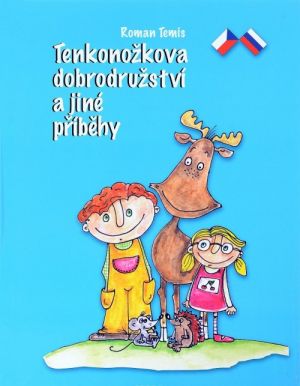 Prikljuchenija Tonkonozhki i drugie rasskazy. Tenkozkova Dobrodruzstvi A Jine Pribeny