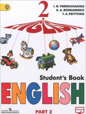 English 2: Student's Book: in 2 parts / Anglijskij jazyk. 2 klass. Uchebnik. V 2 chastjakh.