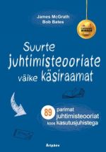 SUURTE JUHTIMISTEOORIATE VÄIKE KÄSIRAAMAT