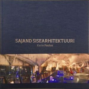 SAJAND SISEARHITEKTUURI