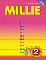 Millie 2: Teacher's Book / Anglijskij jazyk. Milli. 2 klass. Kniga dlja uchitelja