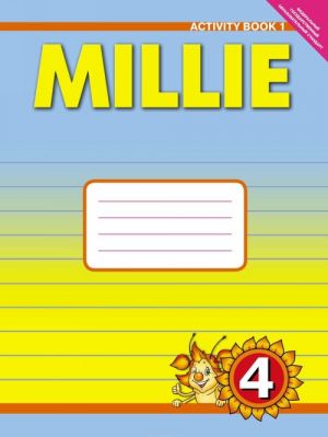 Mille 4: Activity Book 1 / Anglijskij jazyk. 4 klass. Rabochaja tetrad No1 k uchebniku Milli