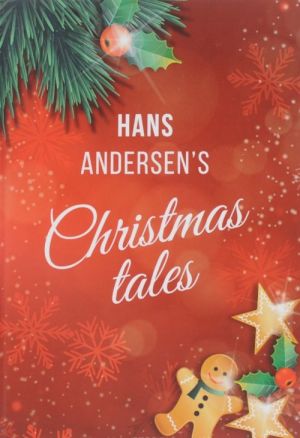 Hans Andersen's Christmas Tales