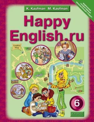 Happy English.ru 6 / Schastlivyj anglijskij ru. 6 klass. Uchebnik