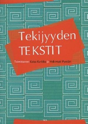 Tekijyyden tekstit (SKS: n toimituksia 1072)