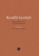 Kynällä kyntäjät. Kansan kirjallistuminen 1800-luvun Suomessa.