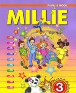 Millie-3: Pupil's Book / Milli. Anglijskij jazyk. 3 klass