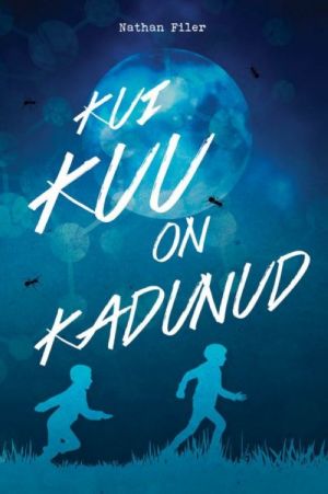 KUI KUU ON KADUNUD