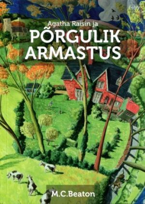 AGATHA RAISIN JA PORGULIK ARMASTUS