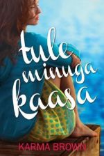 TULE MINUGA KAASA