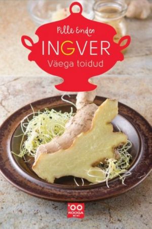 INGVER. VÄEGA TOIDUD