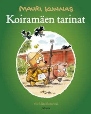 Koiramäen tarinat. Viisi klassikkotarinaa